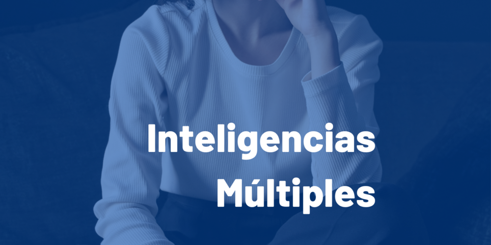 inteligencias múltiples inteligencias múltiples