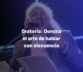 Curso Virtual “Oratoria: Domina el Arte de Hablar con Elocuencia”.