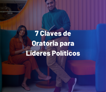 Master Class “7 Claves de Oratoria para Líderes Políticos”.