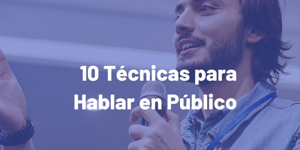 10 tecnicas hablar en público 00000 10 tecnicas hablar en público 00000